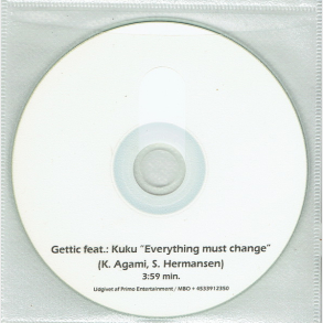 Gettic ft. Kuku - Everything Must Change (Promo)