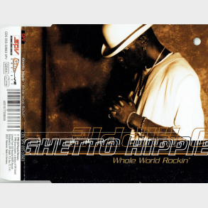 Ghetto Hippie - Whole World Rockin' (1998)
