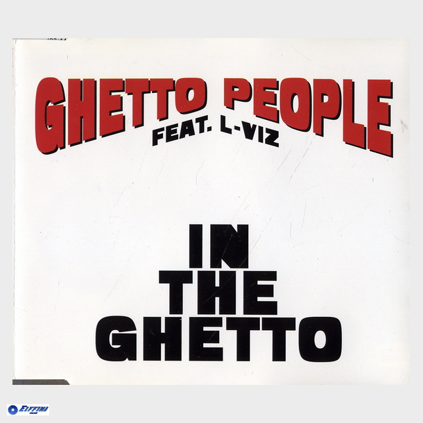 Ghetto People ft. L-Viz - In The Ghetto (Ghetto Mix) (1996)