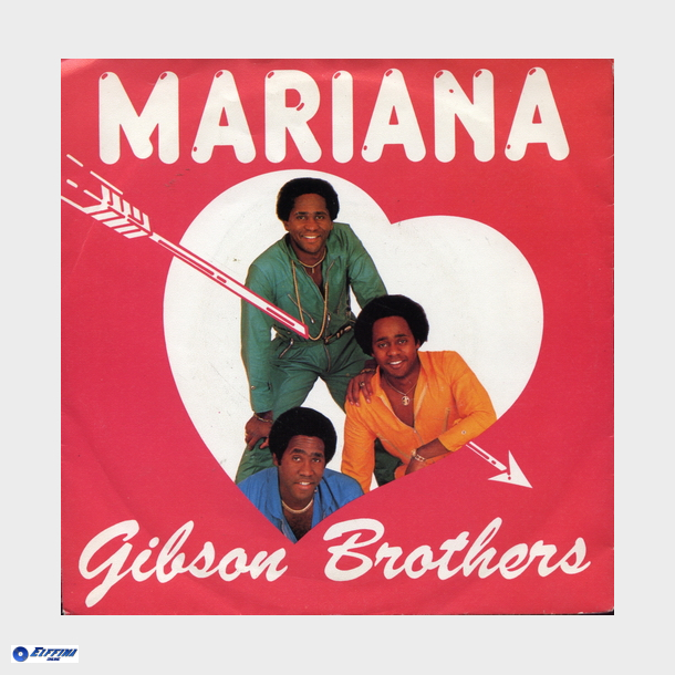 Gibson Brothers - Mariana (1980)