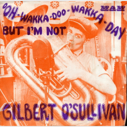 Gilbert O' Sullivan - Ooh-Wakka-Doo-Wakka-Day (1972)