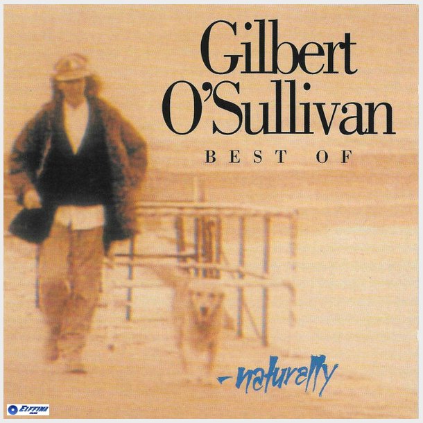 Gilbert O'Sullivan - Best Of (Naturally) (1993)