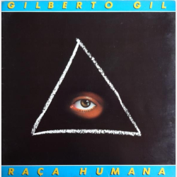 Gilberto Gil - Raca Humana (1984)