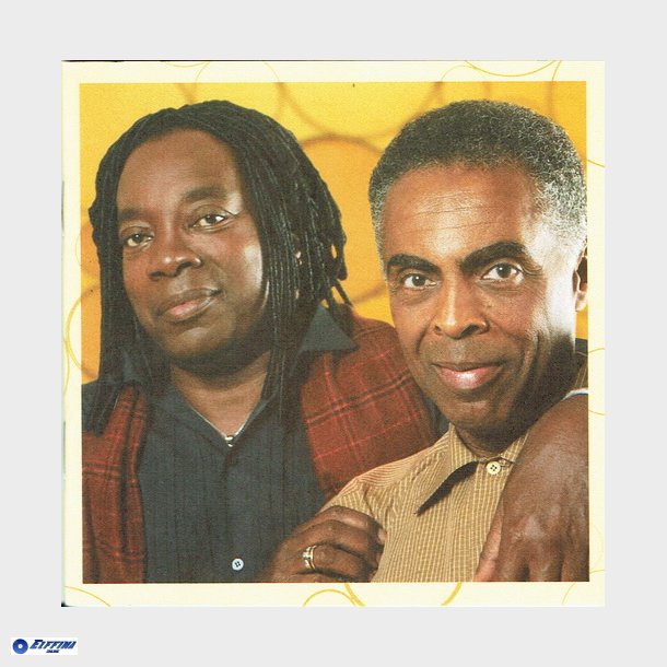 Gilberto Gil &amp; Milton Nascimento (2000)