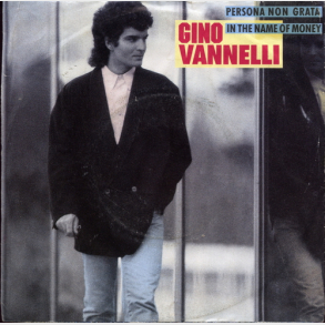 Gino Vannelli - Persona Non Grata (Remix Edit) (1987)