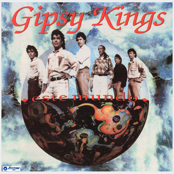 Gipsy Kings - Este Mundo (1991) (US)