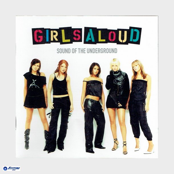 Girls Aloud - Sound Of The Underground (Special Edition) (2003)