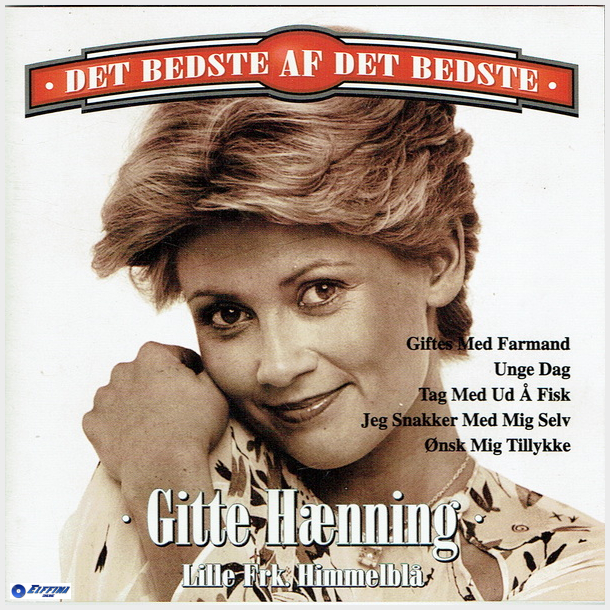 Gitte Hnning - Lille Frk. Himmelbl (Det Bedste Af Det Bedste) (1998)