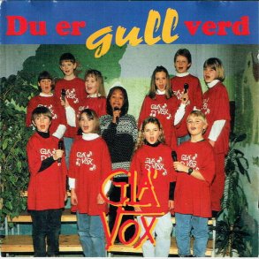 Gla' Vox - Du Er Gull Verd