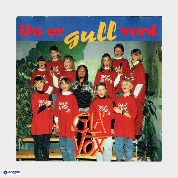 Gla' Vox - Du Er Gull Verd