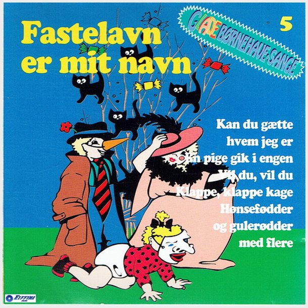 Glade Brnehavesange 05 Fastelavn Er Mit Navn (2009)