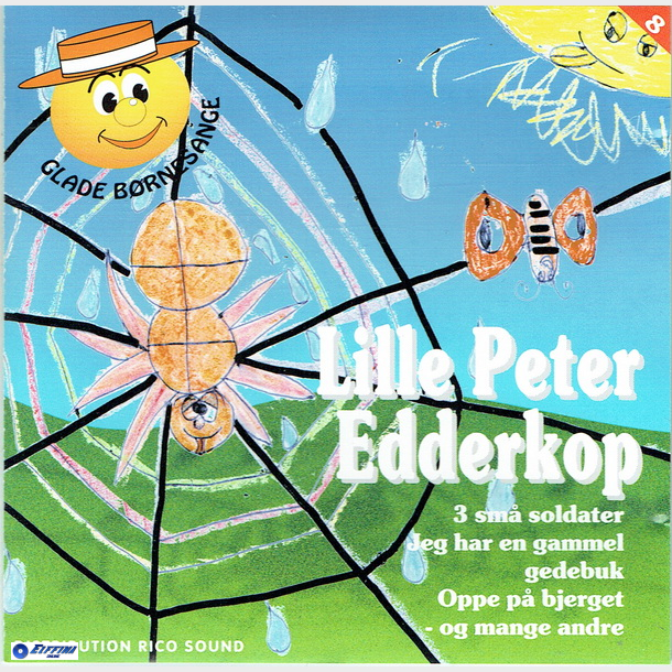 Glade Brnesange 8 - Lille Peter Edderkop