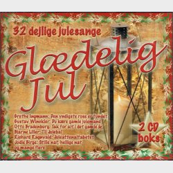 Gl�delig Jul 32 Dejlige Julesange (2007) (Fat)