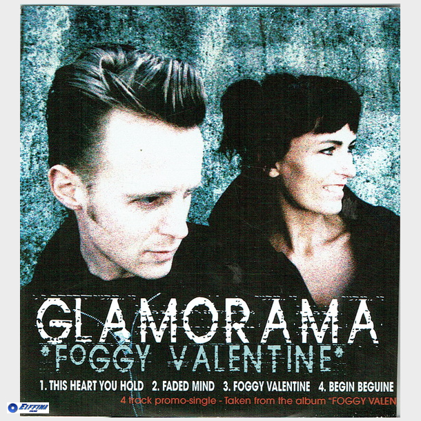 Glamorama - Foggy Valentine (2007)