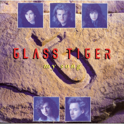 Glass Tiger - My Song (1988)