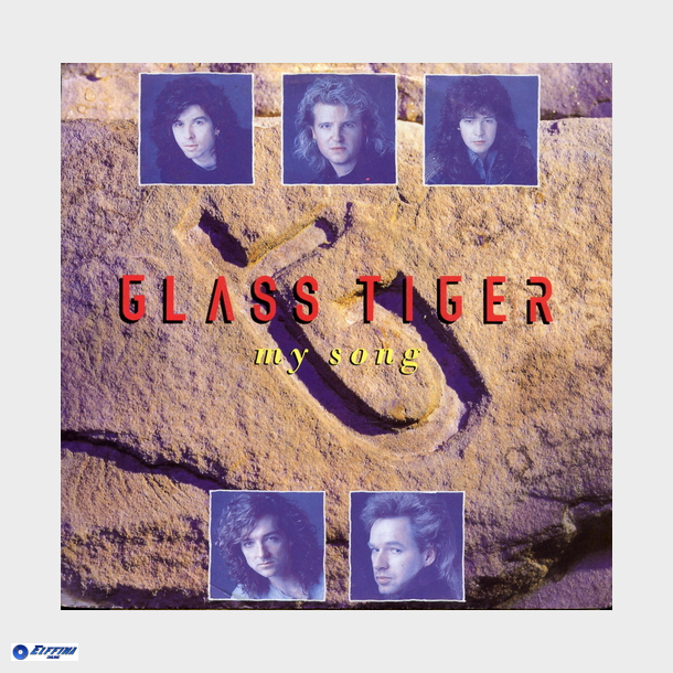 Glass Tiger - My Song (1988)