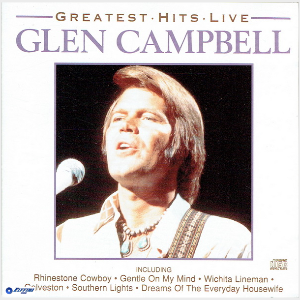 Glen Campbell - Greatest Hits Live (1996)