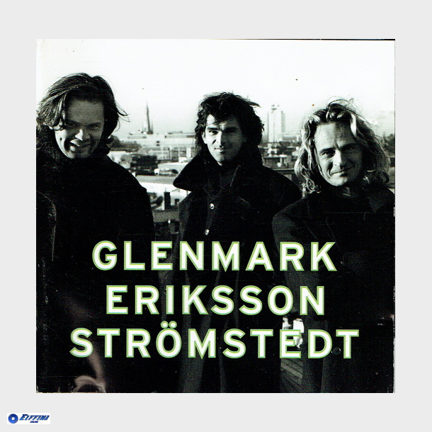Glenmark Eriksson Str&ouml;mstedt - Glenmark Eriksson Str&ouml;mstedt (1995)