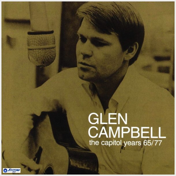 Glen Campbell - the Capitol Years 65-77 (1998)