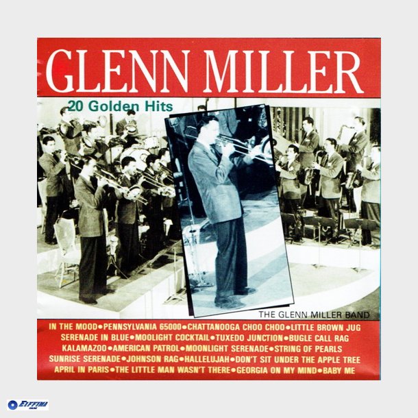 Glenn Miller - 20 Golden Hits