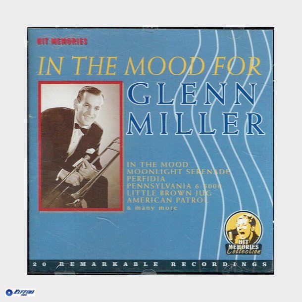 Glenn Miller - In The Mood For