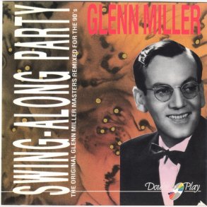 Glenn Miller - Swing-Along Party (Double Play)
