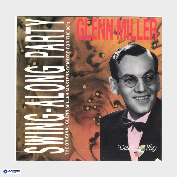 Glenn Miller - Swing-Along Party (Double Play)