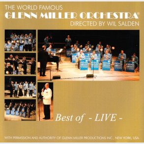 Glenn Miller Orchestra - Best Of Live (2006)