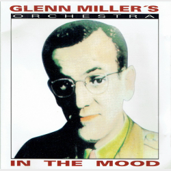 Glenn Miller's Orchestra - In The Mood (Success 16141CD)