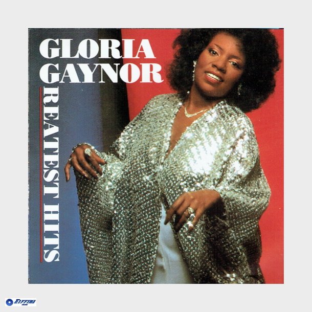 Gloria Gaynor - Greatest Hits (1988)