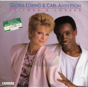 Gloria Loring & Carl Anderson - Friends & Lovers (1986)