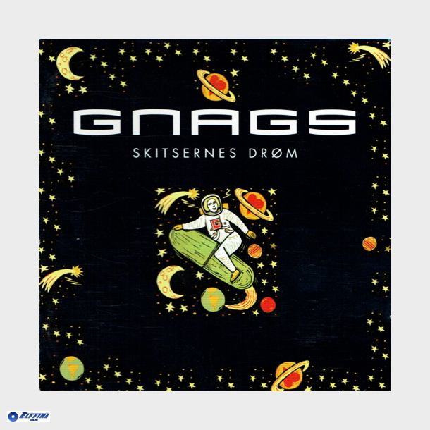 Gnags - Skitsernes Dr�m (2003)