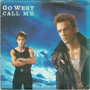 Go West - Call Me (1985)