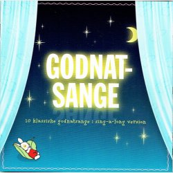 Godnatsange (10 Klassiske Godnatsange i Sing-A-Long Version)