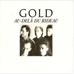 Gold - Au-Del&agrave; Du Rideau (1988)
