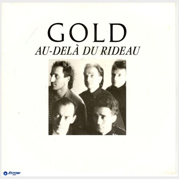 Gold - Au-Del&agrave; Du Rideau (1988)