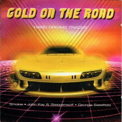 Gold On The Road (Hard Driving Tracks) (1998)