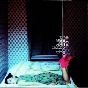 Goo Goo Dolls - Dizzy Up The Girl (1999)