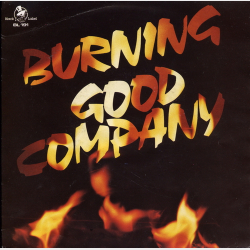 Good Company - Burning (1981)