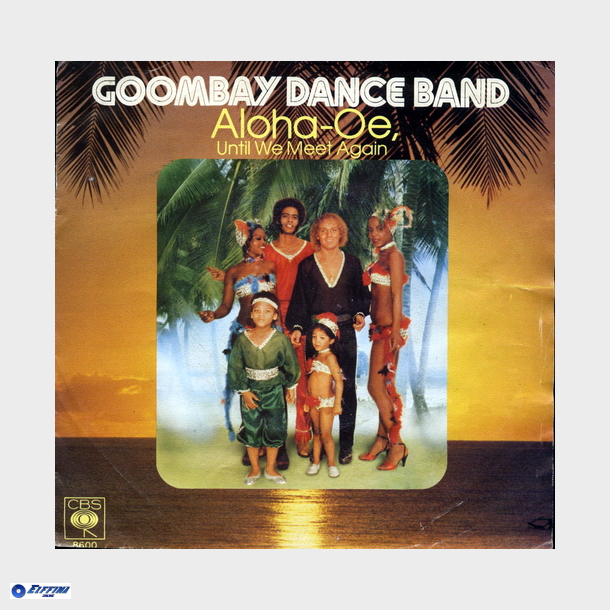 Goombay Dance Band - Aloha-Oe Until We Meet Again (1980)