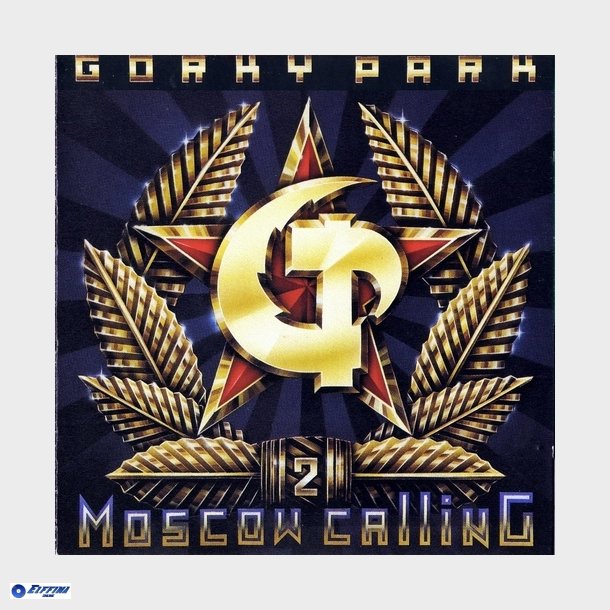 Gorky Park - Moscow Calling (1992)