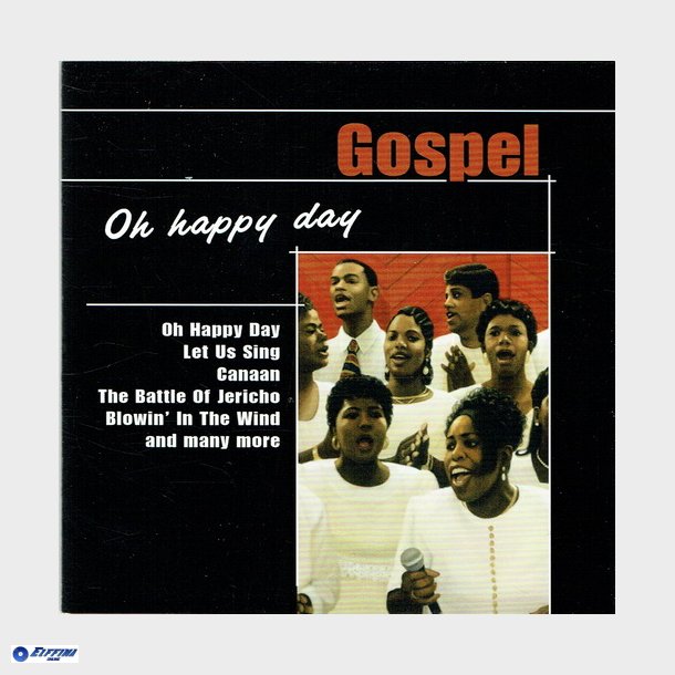 Gospel Oh Happy Days (2005)