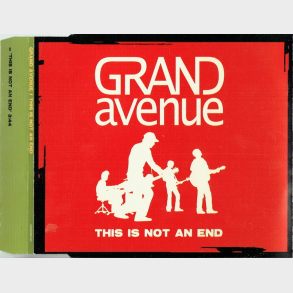 Grand Avenue - This Is Not An End (2005) (Promo)