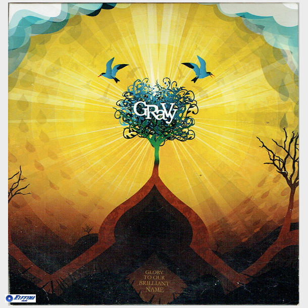 Gravy - Glory To Our Brilliant Name (2007) (Promo)