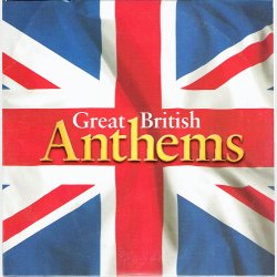 Great British Anthems