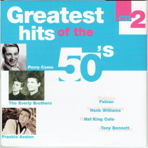 Greatest Hits Of The 50's CD2