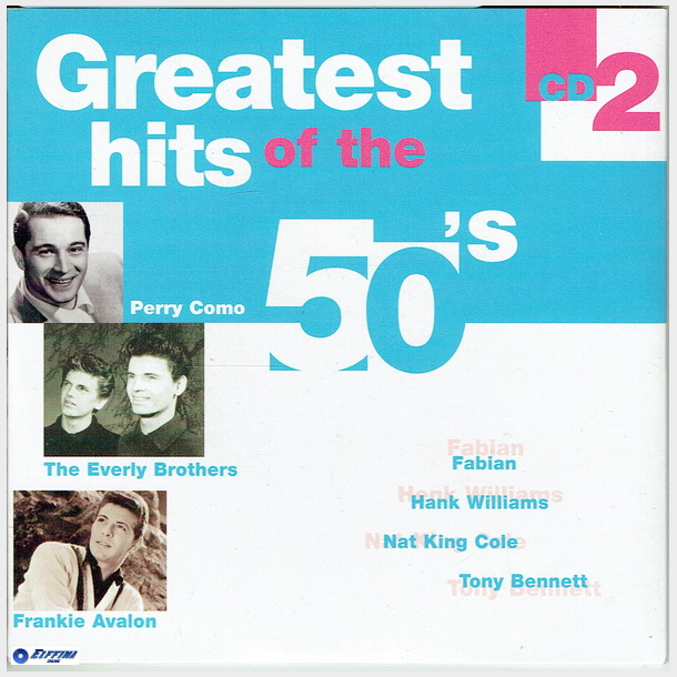 Greatest Hits Of The 50's CD2