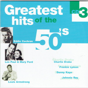 Greatest Hits Of The 50's CD3