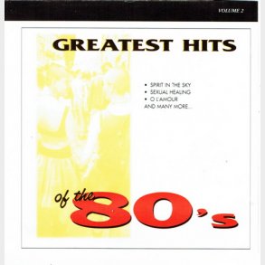 Greatest Hits Of The 80's Vol 2 (Cosmopolitan) (1999)