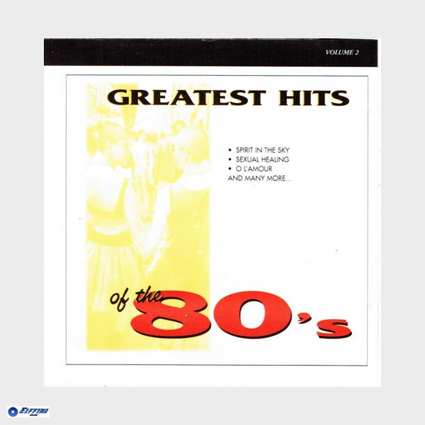 Greatest Hits Of The 80's Vol 2 (Cosmopolitan) (1999)